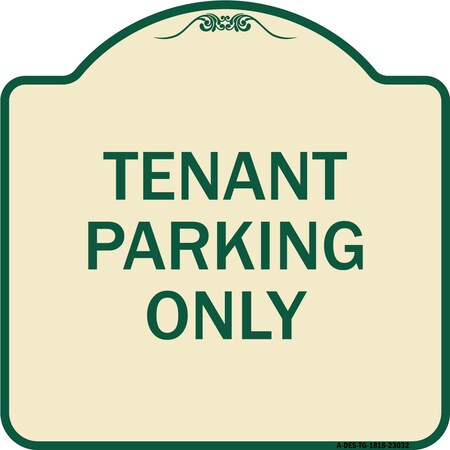 Reserved Parking Tenant Parking Only Heavy-Gauge Aluminum Architectural Sign